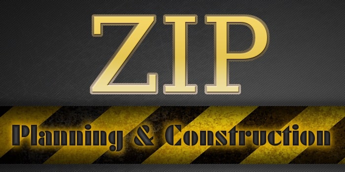 ZIP - Planning and Construction