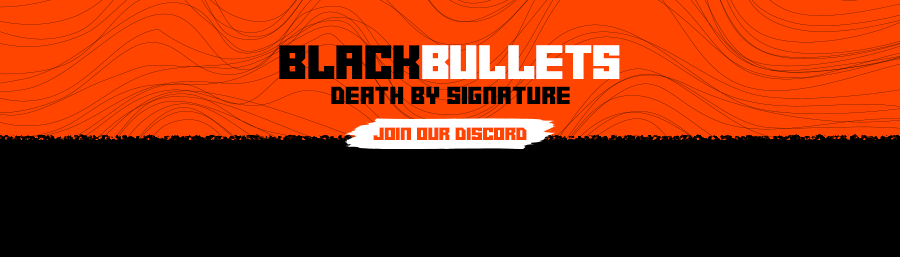 Black~Bullets