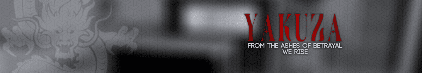 Yakuza~