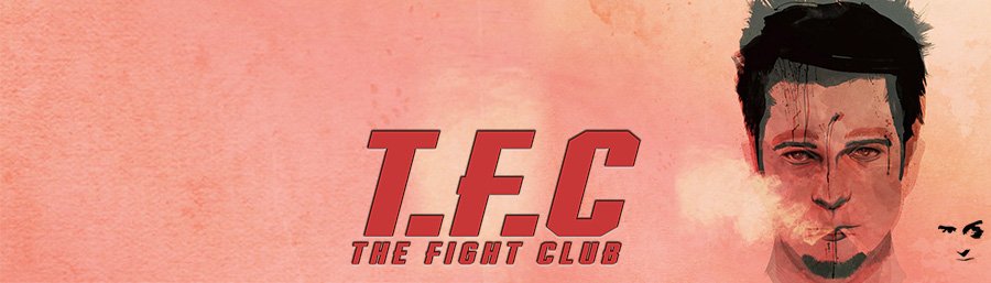 [T.F.C] The Fight Club